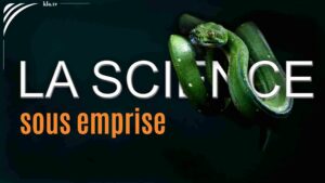 La science sous l’emprise de la politique et des médias